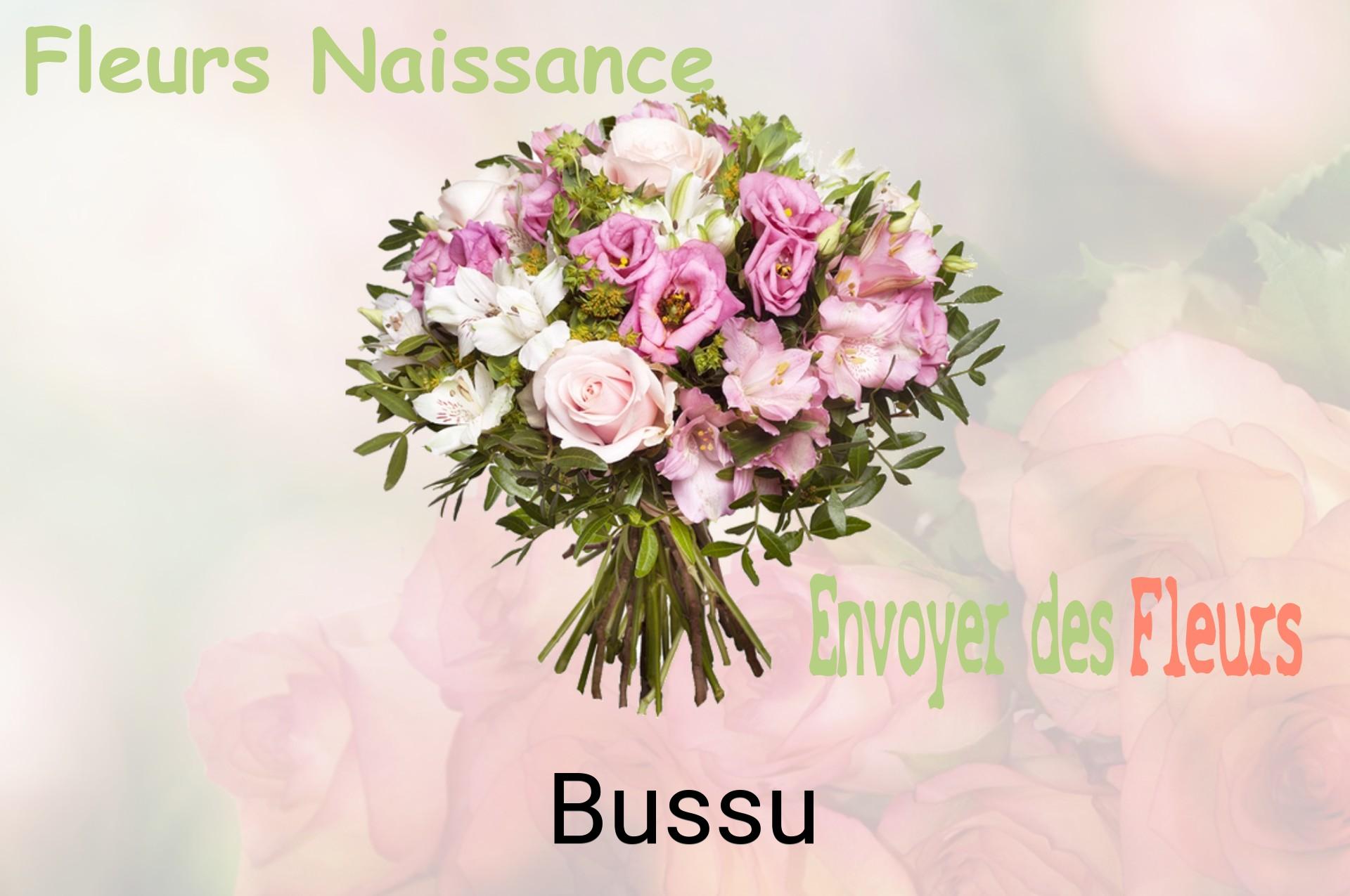 Bouquet de fleurs de naissance livré à Bussu